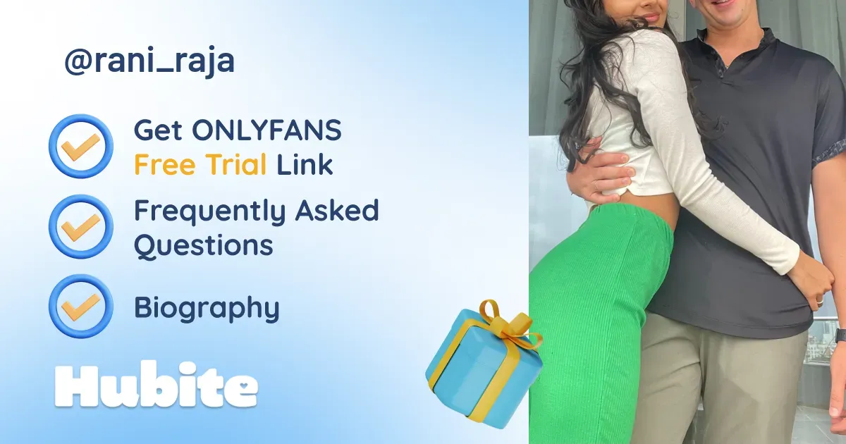 🥇 Rani Raja onlyfans Model ️ Polls and Fans Reviews, Photo History & Pics