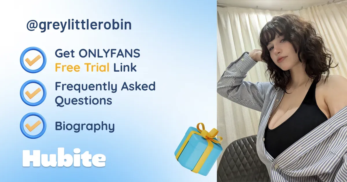 🥇 Robin Grey onlyfans Model ️ Polls and Fans Reviews, Photo History & Pics