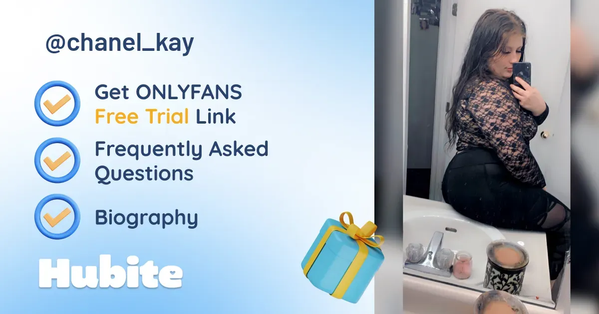 Kay Chanel 🥇 Chanel_Kay onlyfans Model ️ Polls and Fans Reviews, Photo History & Pics