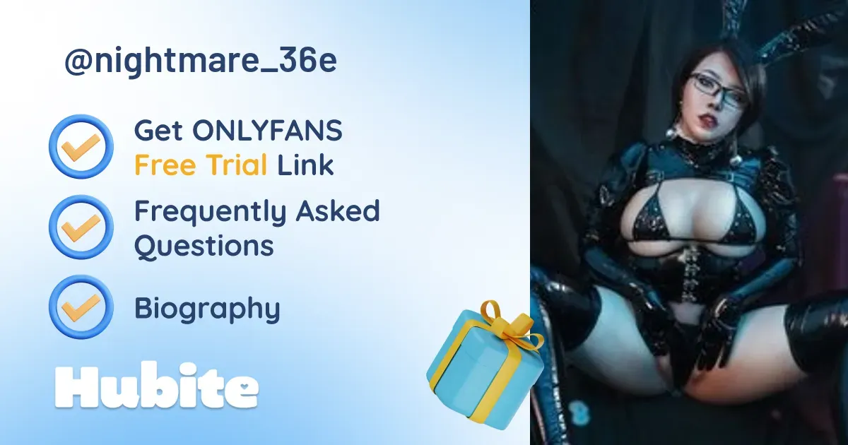 🥇 Nightmare_36e onlyfans Model ️ Polls and Fans Reviews, Photo History ...