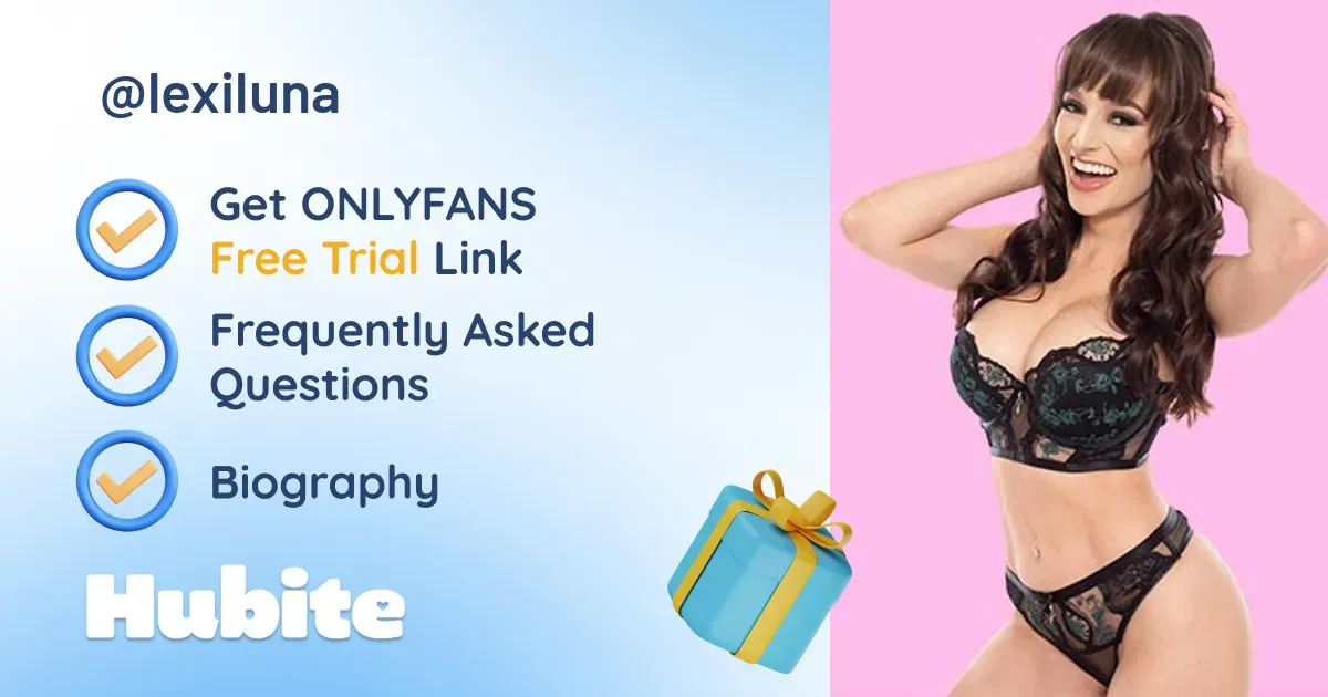 🥇 Lexi Luna onlyfans Model ️ Polls and Fans Reviews, Photo History & Pics