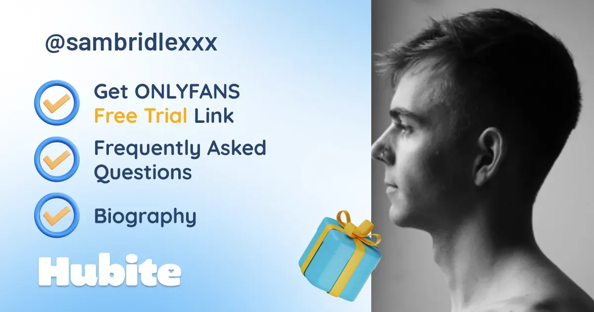 🥇 Sam Bridle onlyfans Model ️ Polls and Fans Reviews, Photo History & Pics