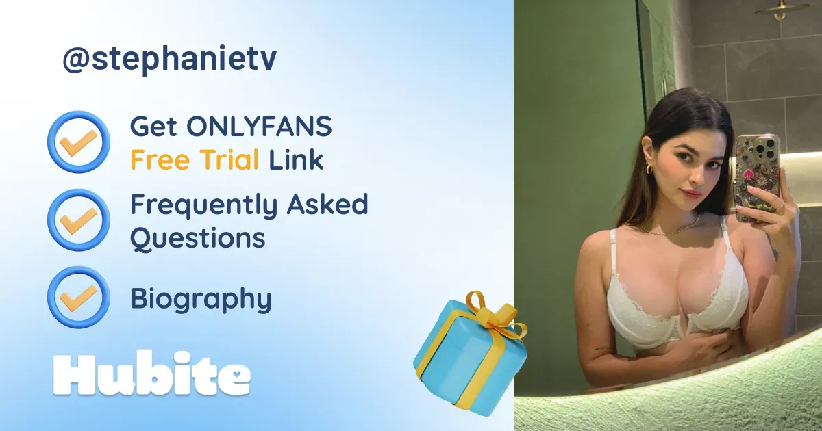 🥇 Stephanie onlyfans Model ️ Polls and Fans Reviews, Photo History & Pics