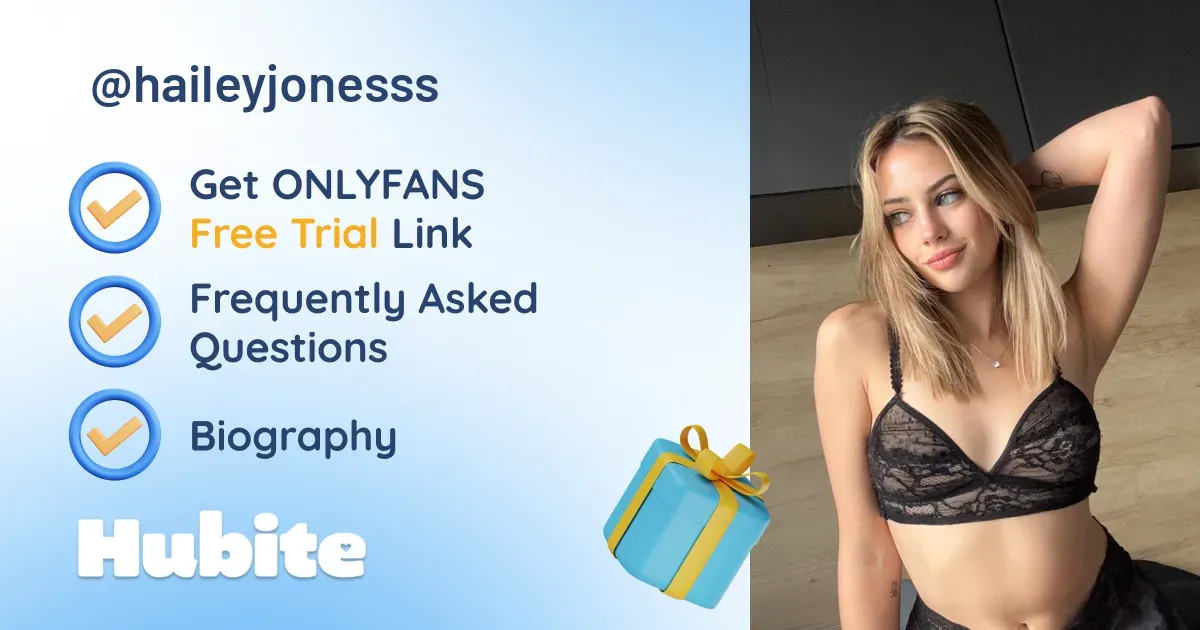 🥇 Hailey 🐣 onlyfans Model ️ Polls and Fans Reviews, Photo History & Pics